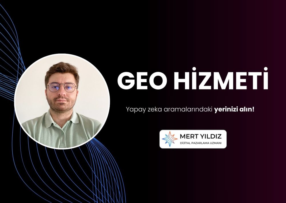 Generative Engine Optimization (GEO) Hizmeti